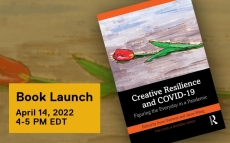 Launching New Book Creative Resilience and COVID-19